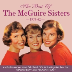 Mcguire Sisters - Best Of The Mcguire Sisters 53-62