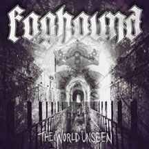 Foghound - World Unseen i gruppen CD / Hårdrock/ Heavy metal hos Bengans Skivbutik AB (1951503)