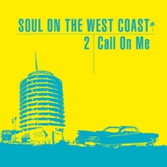 Blandade Artister - Soul On The West Cost 2 - Call On M