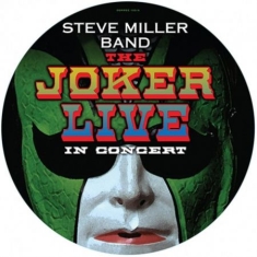 Steve Miller Band - Joker Live (Pictuire Disc)