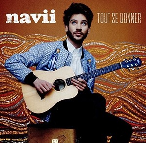 Navii - Tout Se Donner