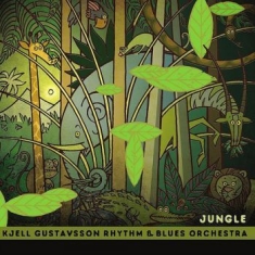 Kjell Gustavsson Rhythm & Blues Orc - Jungle