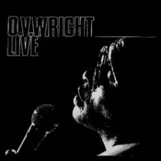 Wright O.v. - O.V.Wright Live i gruppen VINYL / RNB, Disco & Soul hos Bengans Skivbutik AB (1954199)