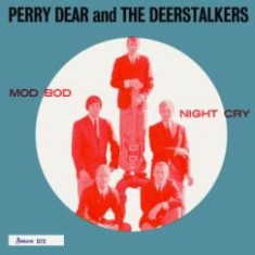 Perry Dear & The Deerstalkers - Mod Bod, Night Cry i gruppen VINYL / Rock hos Bengans Skivbutik AB (1954283)