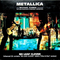 Metallica With Michael Kamen Conducting The San Fr - No Leaf Clover