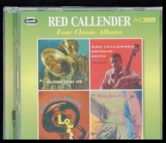 Callender Red - Four Classic Albums