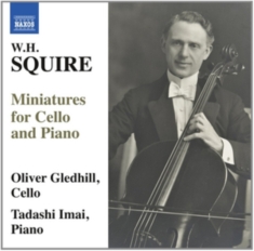 Squire W H - Miniatures For Cello & Piano