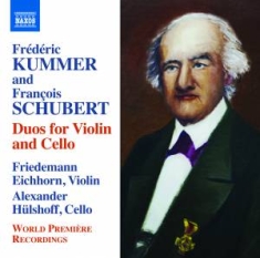 Kummer Frédéric / Schubert Franco - Duos For Violin & Cello