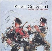 Crawford Kevin - In Good Company i gruppen CD / Elektroniskt hos Bengans Skivbutik AB (1968699)