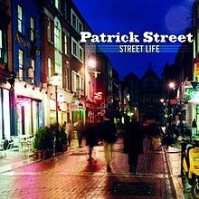 Patrick Street - Street Life i gruppen CD / Elektroniskt hos Bengans Skivbutik AB (1968709)