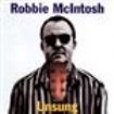 Mcintosh Robbie - Unsung i gruppen CD / Worldmusic/ Folkmusik hos Bengans Skivbutik AB (1968786)
