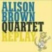 Brown Alison - Replay i gruppen CD / Country hos Bengans Skivbutik AB (1968792)