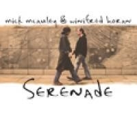 Mcauley Mick & Winifred Horan - Serenade i gruppen CD / Elektroniskt hos Bengans Skivbutik AB (1968823)
