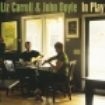 Carroll Liz & John Doyle - In Play i gruppen CD / Elektroniskt hos Bengans Skivbutik AB (1968824)