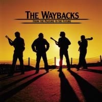 Waybacks The - From The Pasture To The Future i gruppen CD / Pop hos Bengans Skivbutik AB (1968830)