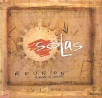 Solas - Reunion: A Decade Of Solas (Cd+Dvd) i gruppen CD / Elektroniskt hos Bengans Skivbutik AB (1968831)