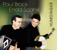 Brock Paul & Enda Scahill - Humdinger i gruppen CD / Elektroniskt hos Bengans Skivbutik AB (1968843)