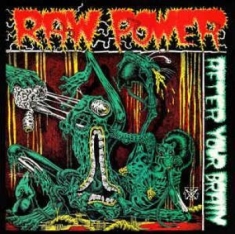 Raw Power - After Your Brain (Redux Version)