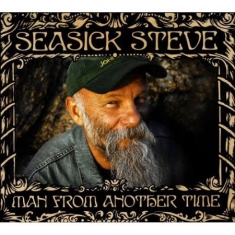 Seasick Steve - Man From Another Time (Vinyl)
