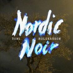 Holgersson Toni - Nordic Noir