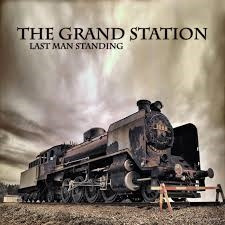 Grand Station - Last Man Standing