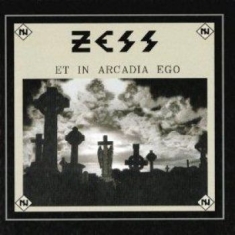 Zess - Et In Arcadia Ego