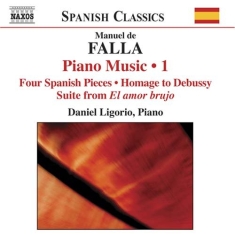 Falla - Piano Works Vol. 1