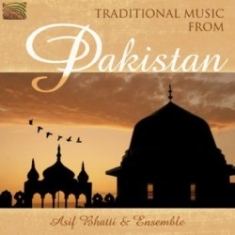 Bhatti Asif & Ensemble - Trad Music From Pakistan