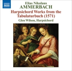 Ammerbach - Harpsichord Works