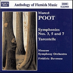 Poot Marcel - Symphonies Nos. 3, 5, & 7