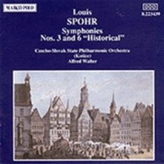 Spohr Louis - Symphonies Nos. 3 & 6