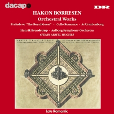 Börresen Hakon - Orkesterværker Vol. 3