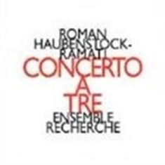 Haubenstock-Ramati - Concerto A Tre
