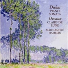 Dukas/Decaux - Piano Sonata In E Flat/Clairs