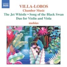 Villa-Lobos - Chamber Music