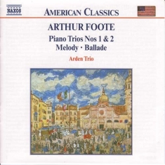 Foote Arthur - Pianotrio Nr 1 & 2