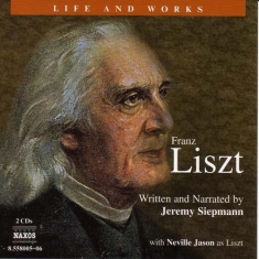 Liszt Franz - Life & Works