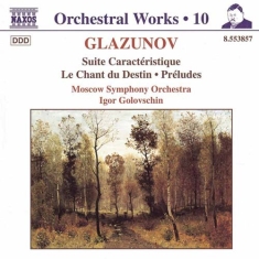 Glazunov Alexander - Suite Caracteristique