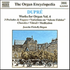 Dupre Marcel - Works For Organ Vol 4