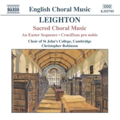 Leighton Kenneth - Sacred Choral Music