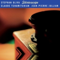 Stephan Oliva Trio - Stéréoscope