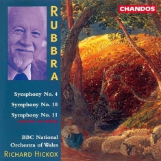 Rubbra - Symphony Nos. 4,10 & 11