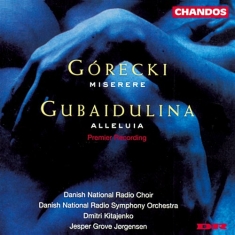 Gorecki / Gubaidolina - Miserere / Alleluia