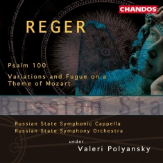 Reger - Psalm 100 / Variations On A Th