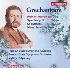 Grechaninov - Symphony No. 1