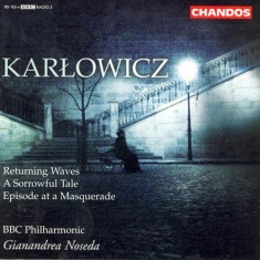 Karlowicz - Orchestral Works Vol. 3