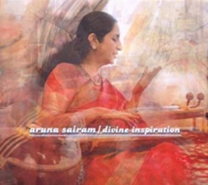 Aruna Sairam - Divine Inspiration
