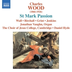 Wood - St Mark Passion