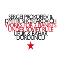 Prokofiev / Shostakovich - Works For 2 Pianists
