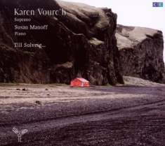 Vourc'h Karen/Susan Manoff - Till Solveig